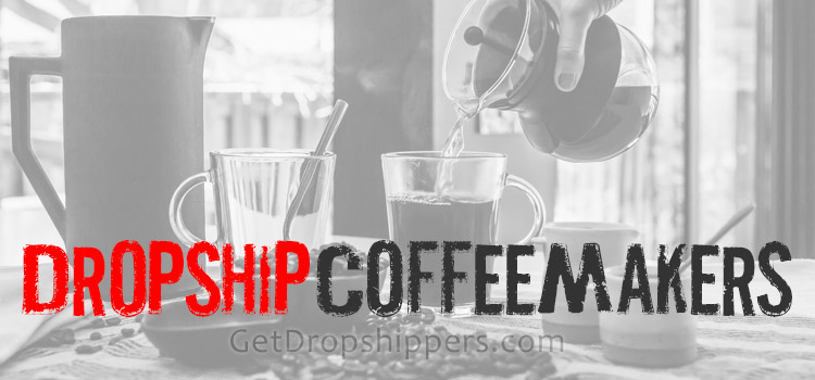 Wholesale coffee makers