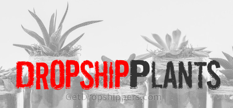 Plant Dropshippers