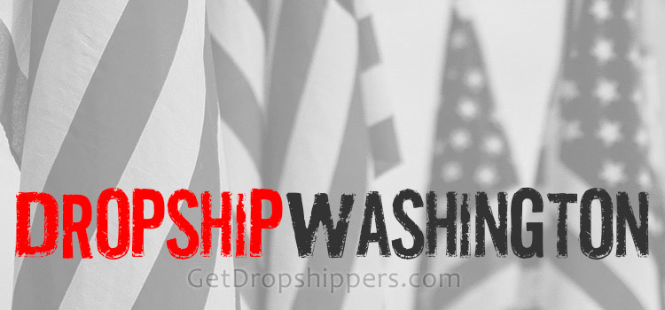 Washington state dropshippers