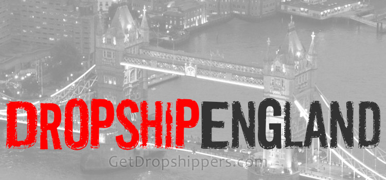 Dropship England UK