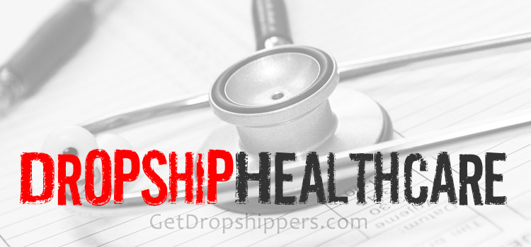 Dropship Healthcare Supplies