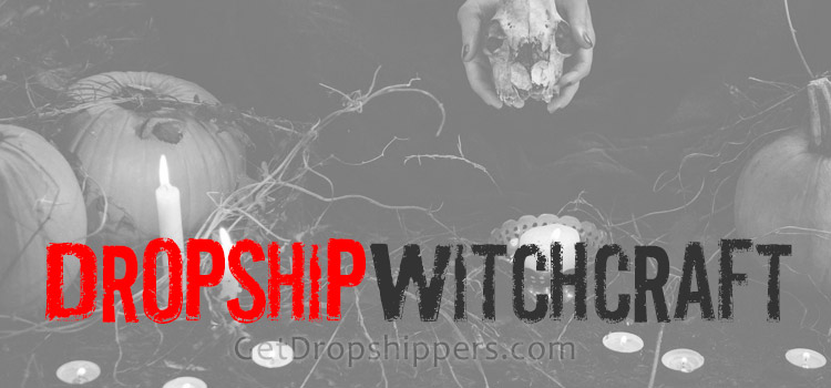Witchcraft Dropshipping