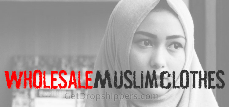 Muslim Clothes Wholesalers