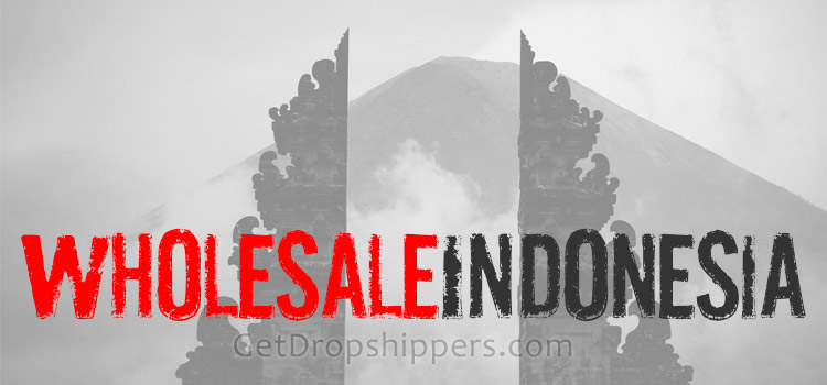Indonesian Wholesale Suppliers