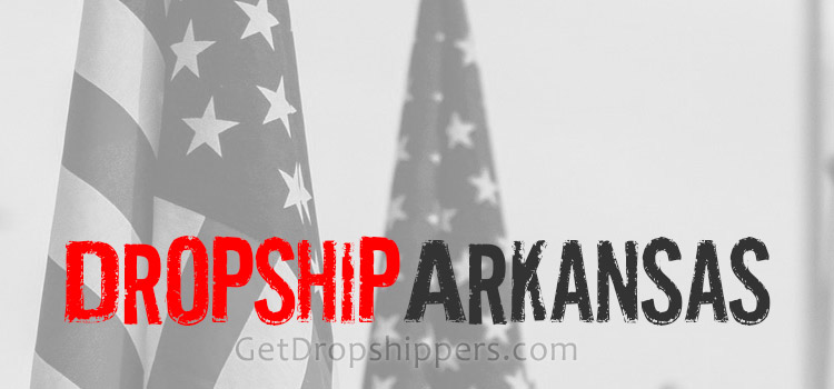 Arkansas Dropshipping