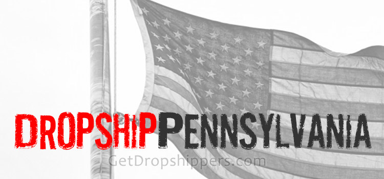 Pennsylvania Dropshipping