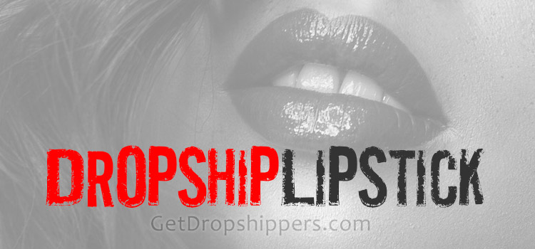 Lipstick Dropshipping