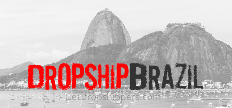 Dropship Brazil