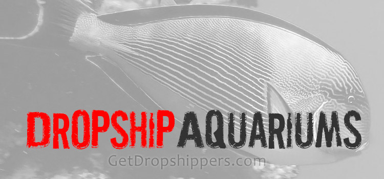 Aquarium Dropshippers