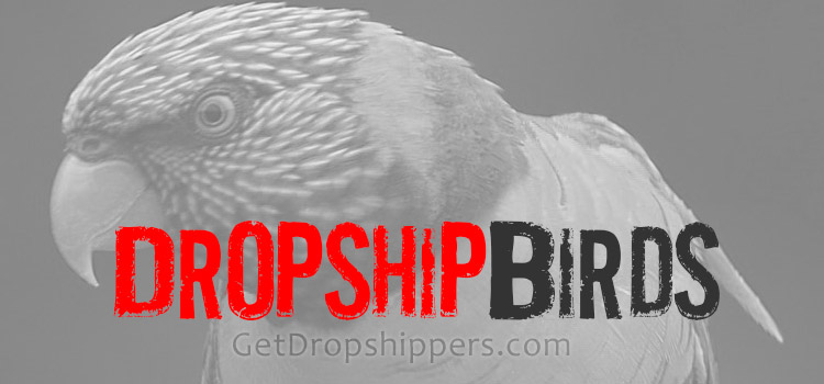 Bird Dropshippers