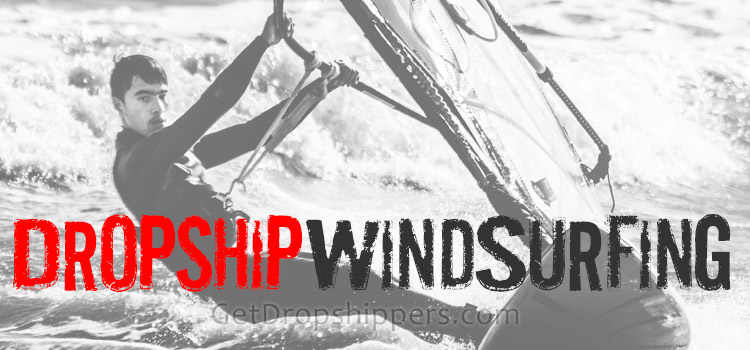 Dropship Windsurf Gear