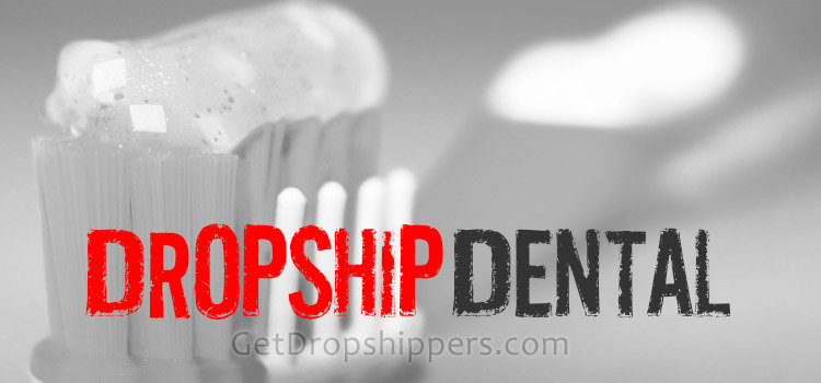 Dental Supply Dropshipping