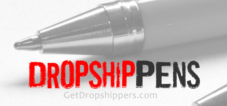 Dropshipping Pens