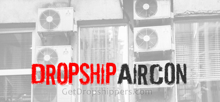 Dropship Air Conditioners