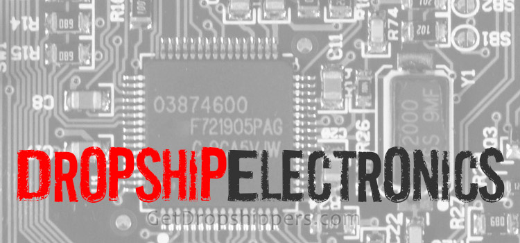 Dropship Electronic Parts