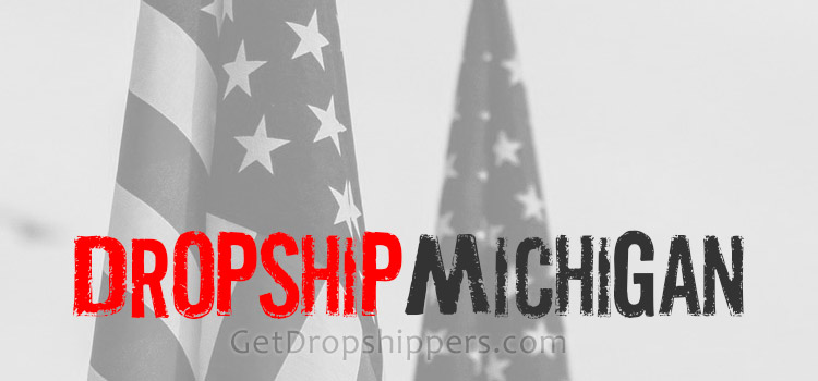 Michigan dropshippers USA