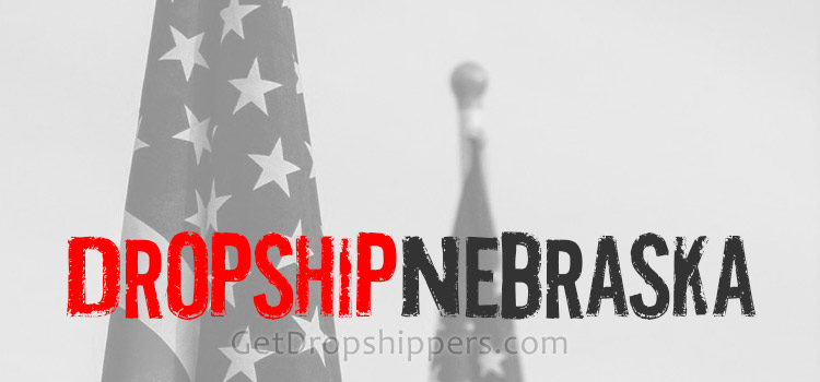 Dropship Nebraska USA