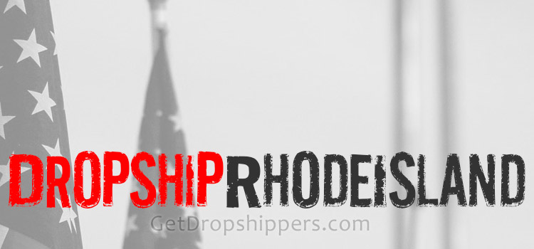 Rhode Island Dropshippers USA