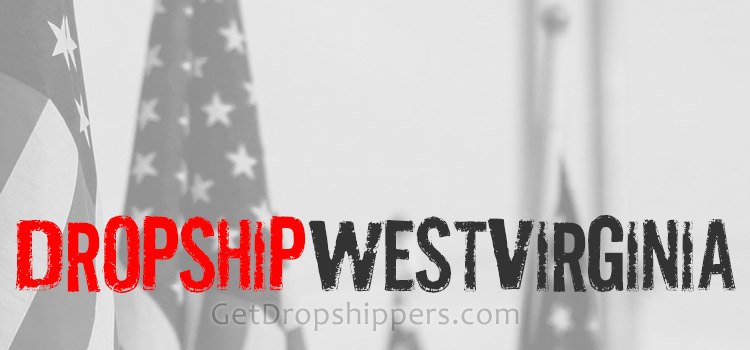 West Virginia Dropshippers USA