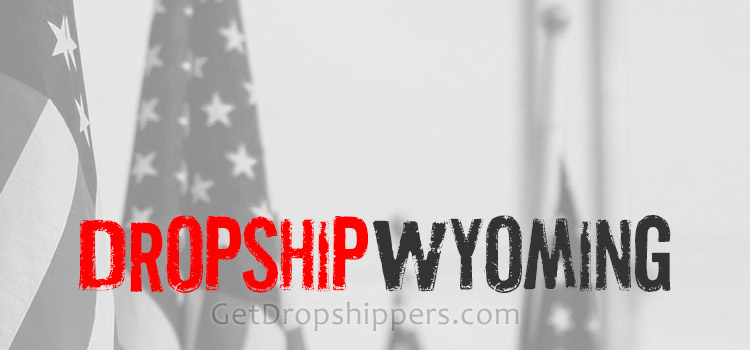 Wyoming Dropshippers USA