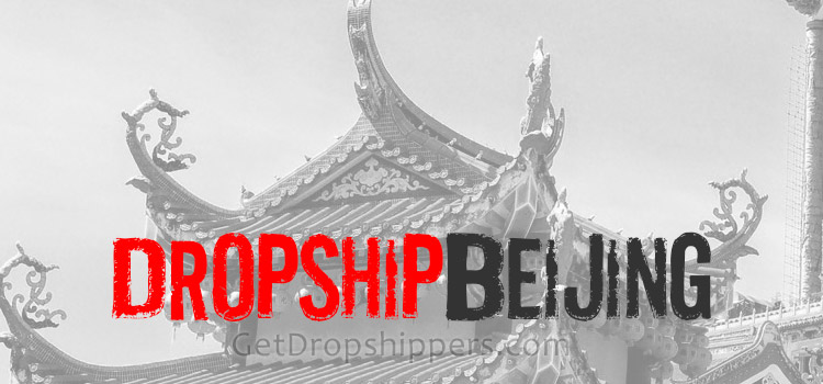 Chinese Dropshipping Beijing