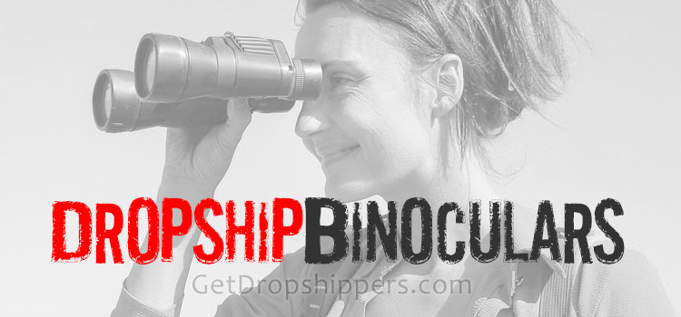 Wholesale Binoculars Dropshipping