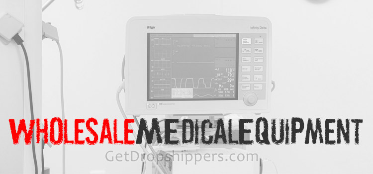 Wholesale Medical Equipment Suppliers