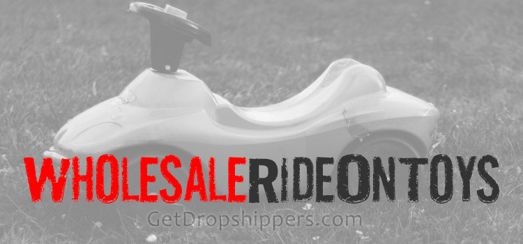 Wholesale Ride On Toy Suppliers