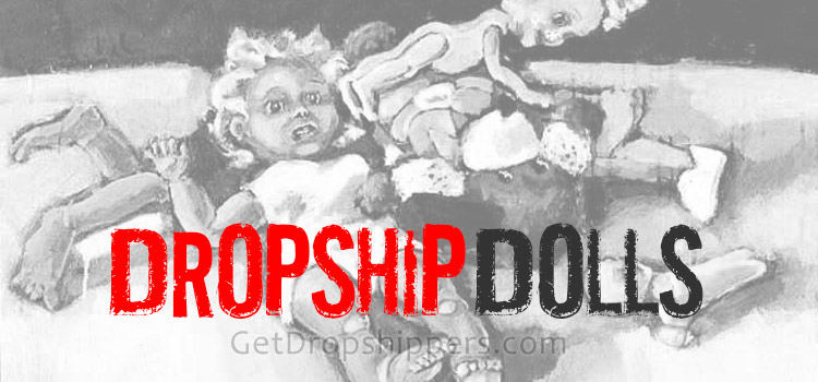 Dropship Dolls