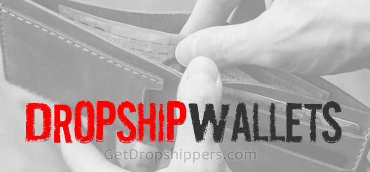 Wallet Dropshippers List